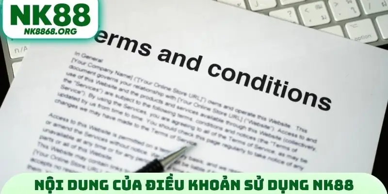 Nội dung của điều khoản sử dụng NK88